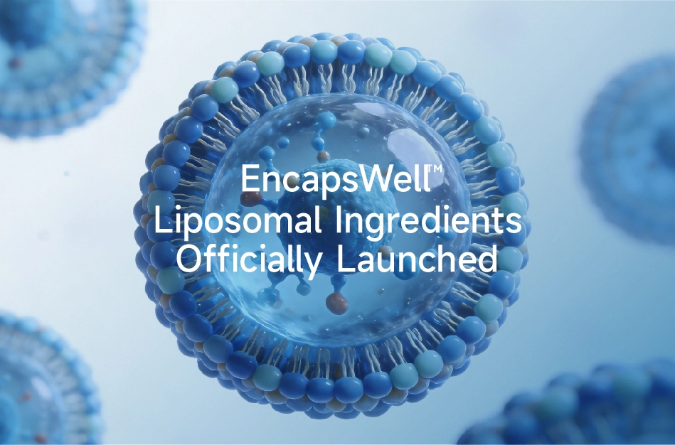EncapsWell™ Liposomal Ingredients Officially Launched
